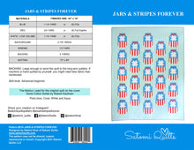 Load image into Gallery viewer, JARS & STRIPES FOREVER _ digital quilt pattern