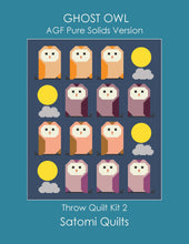 Load image into Gallery viewer, Ghost Owl - AGF Pure Solids version - Throw Quilt Kit 2
