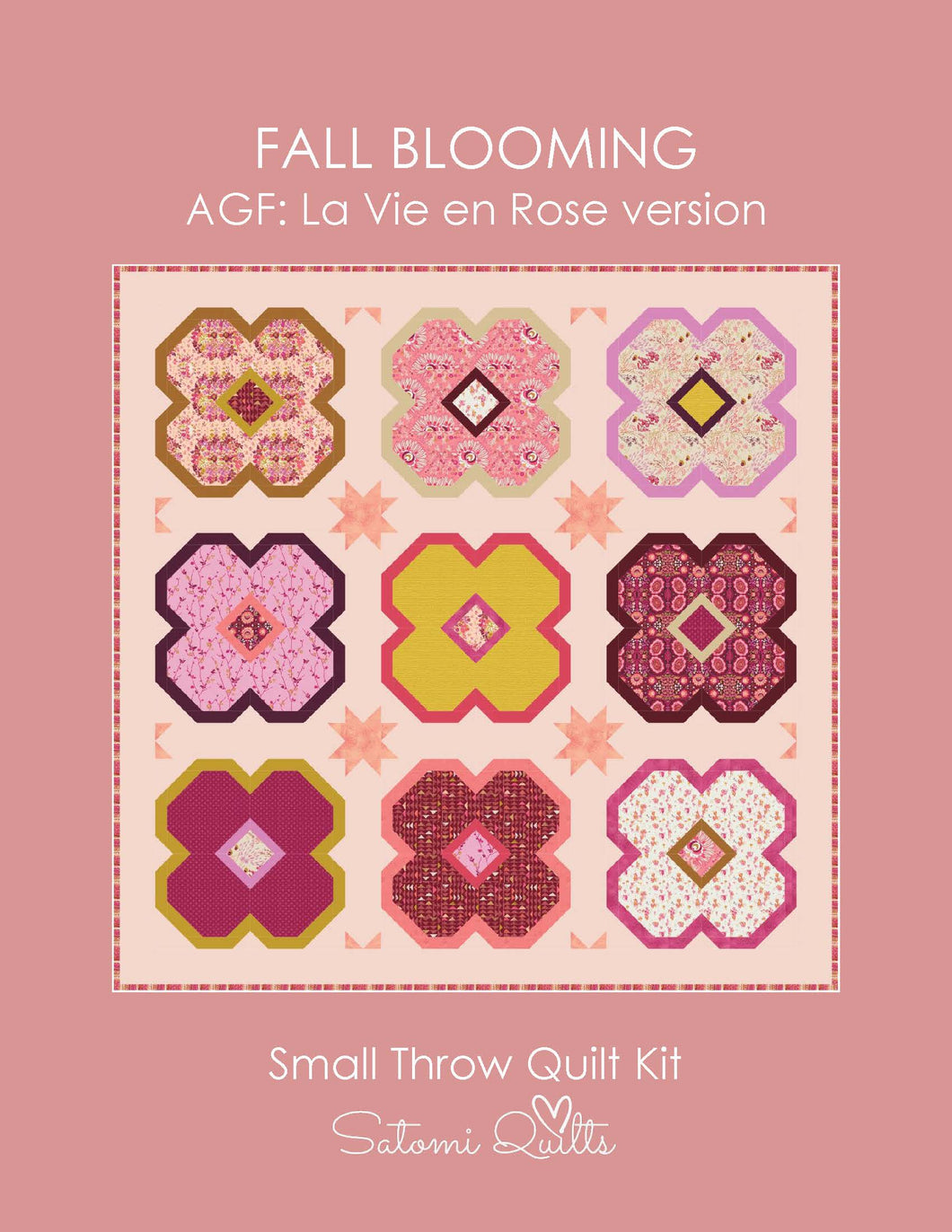 FALL BLOOMING (La Vie en Rose) - Small Throw Quilt Kit