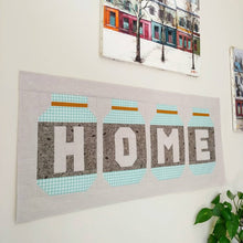 Load image into Gallery viewer, HOME _ digital quilt pattern
